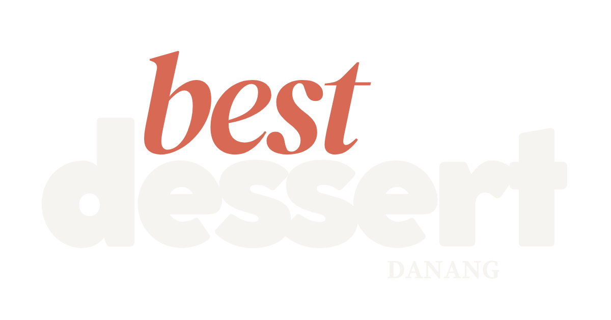 Best Dessert Da Nang